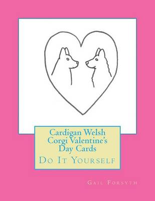 Book cover for Cardigan Welsh Corgi Valentine's Day Cards