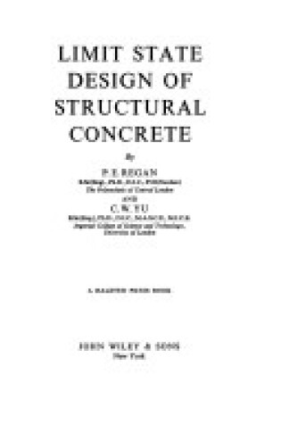 Cover of Regan: Limit State Design of Structura