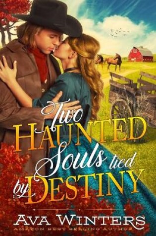 Cover of Two Haunted Souls Tied by Destiny