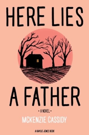 Cover of Here Lies a Father