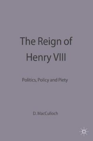 Cover of The Reign of Henry VIII