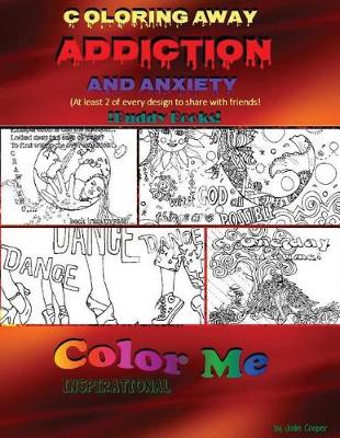 Cover of Coloring Away Addiction and Anxiety