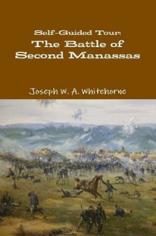 Cover of Self-Guided Tour: The Battle of Second Manassas