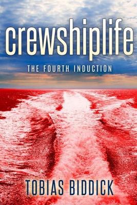 Cover of crewshiplife The Fourth Induction