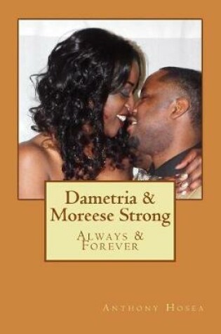 Cover of Dametria & Moreese Strong