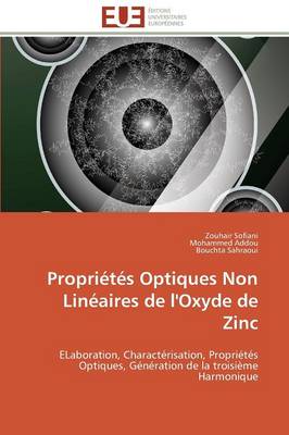 Cover of Propri t s Optiques Non Lin aires de l'Oxyde de Zinc