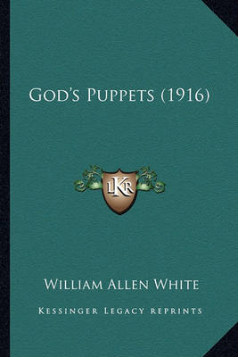 Cover of God's Puppets (1916)