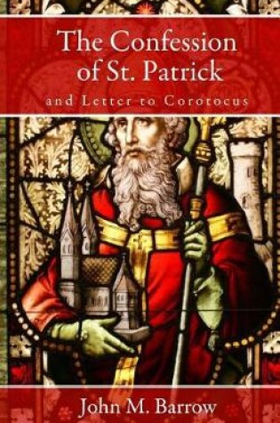 Cover of The Confession of St. Patrick