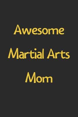 Book cover for Awesome Martial Arts Mom