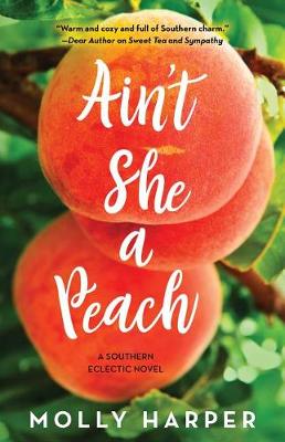 Book cover for Ain't She a Peach