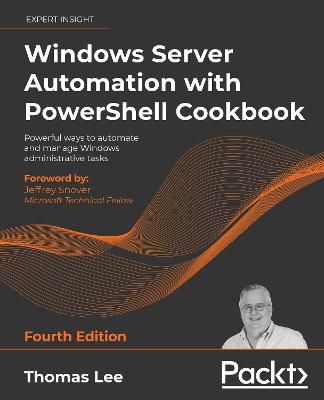 Book cover for Windows Server Automation with PowerShell Cookbook