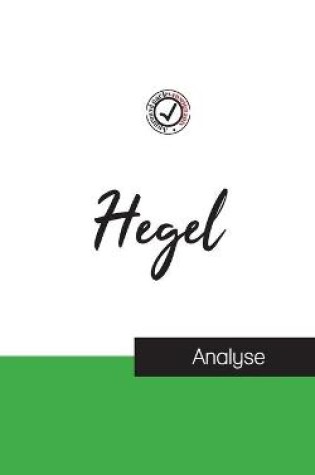 Cover of Hegel (etude et analyse complete de sa pensee)