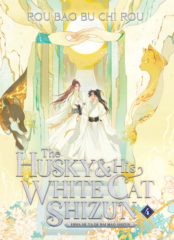 Book cover for The Husky and His White Cat Shizun: Erha He Ta De Bai Mao Shizun (Novel) Vol. 4