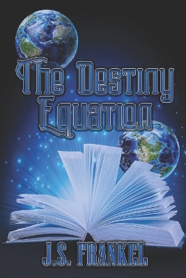 Book cover for The Destiny Equation