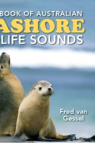 Cover of A First Book of Australian Seashore Wildlife Sounds