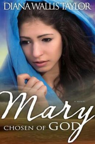 Cover of Mary, Chosen of God