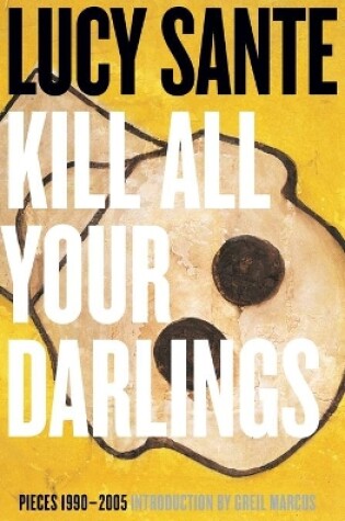 Cover of Kill All Your Darlings