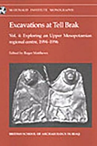 Cover of Excavations at Tell Brak 4