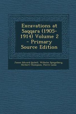 Cover of Excavations at Saqqara (1905-1914) Volume 2