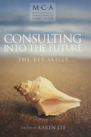 Cover of Consulting into the Future