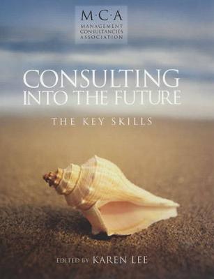 Book cover for Consulting into the Future