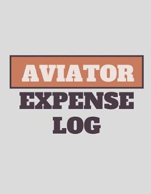 Book cover for Aviator Expense Log