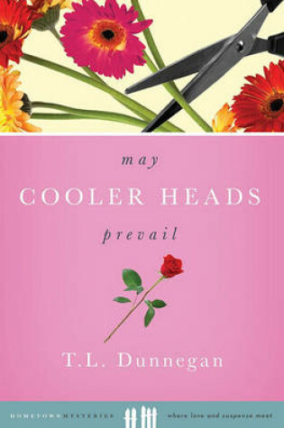 Cover of May Cooler Heads Prevail