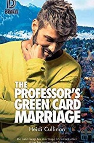 Cover of The Professor's Green Card Marriage