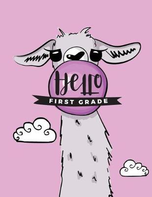 Book cover for Hello First Grade
