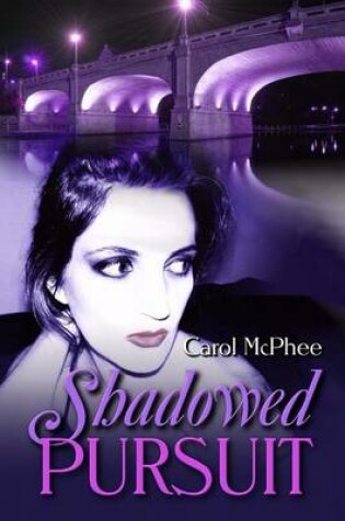 Cover of Shadowed Pursuit