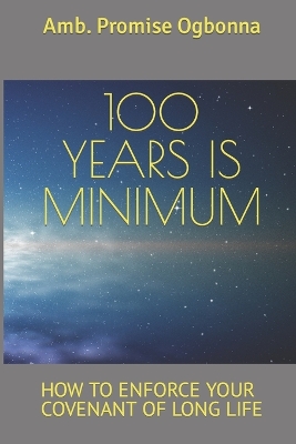 Book cover for 100 Years Is Minimum