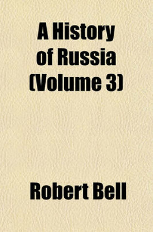 Cover of A History of Russia (Volume 3)