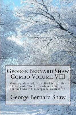 Book cover for George Bernard Shaw Combo Volume VIII