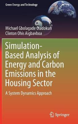 Book cover for Simulation-Based Analysis of Energy and Carbon Emissions in the Housing Sector