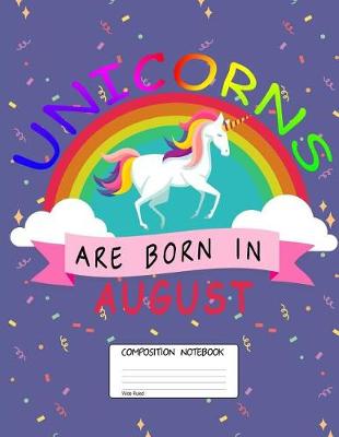 Book cover for Unicorns Are Born in August