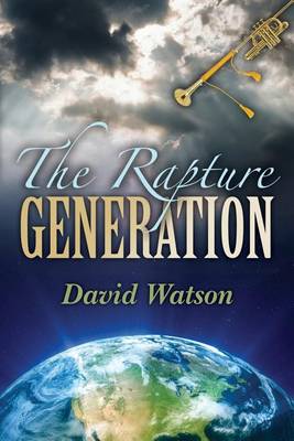 Book cover for The Rapture Generation