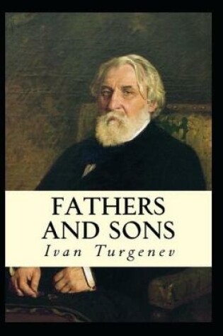 Cover of Fathers and Sons-Original Edition(Annotated)