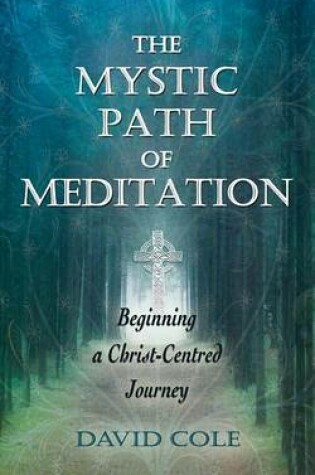 Cover of The Mystic Path of Meditation