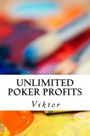 Cover of Unlimited Poker Profits