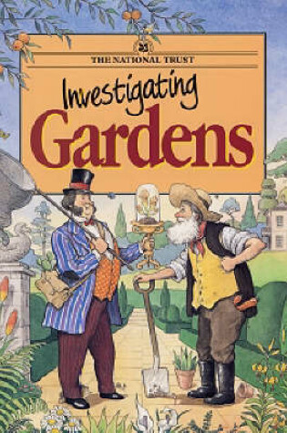 Cover of Investigating Gardens