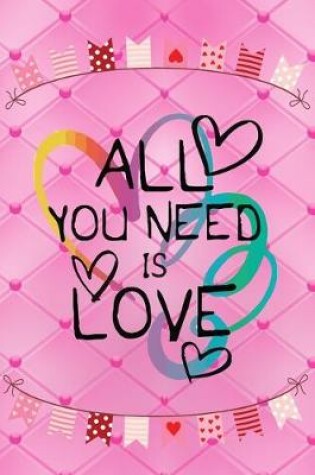 Cover of All You Need is Love