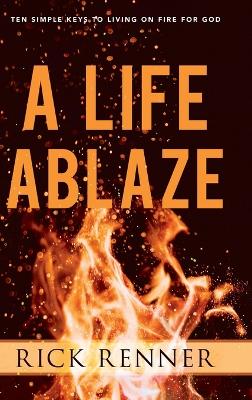 Book cover for A Life Ablaze