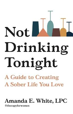 Cover of Not Drinking Tonight