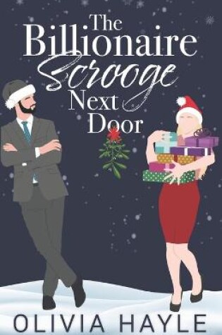 Cover of The Billionaire Scrooge Next Door