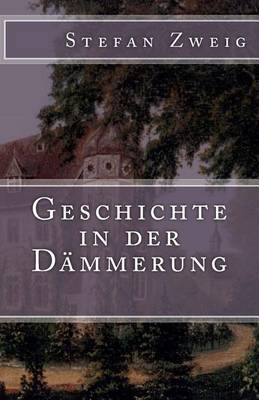Cover of Geschichte in der Dammerung