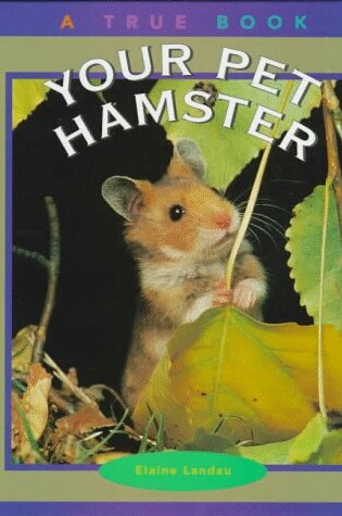 Cover of Your Pet Hamster