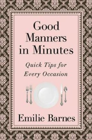 Cover of Good Manners in Minutes