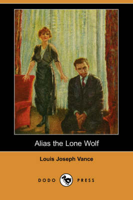 Book cover for Alias the Lone Wolf (Dodo Press)