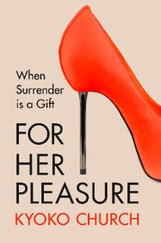 Cover of For Her Pleasure
