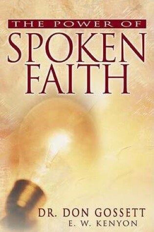 Cover of Power of Spoken Faith